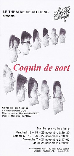 2004 - Coquin de Sort! de Andrée Robin-Ligot